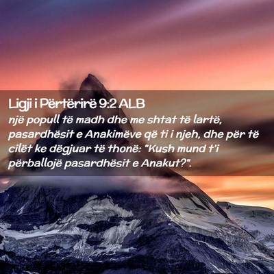 Picture 02 - Ligji i Përtërirë 9:2 ALB - një popull të madh dhe me shtat të lartë, - Bible Verse Picture