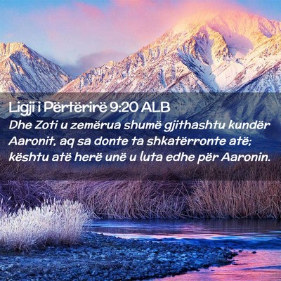 Picture 02 - Ligji i Përtërirë 9:20 ALB - Dhe Zoti u zemërua shumë gjithashtu kundër - Bible Verse Picture