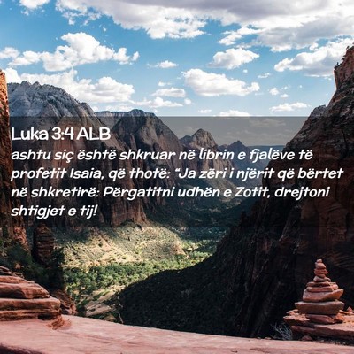 Picture 02 - Luka 3:4 ALB - ashtu siç është shkruar në librin e fjalëve - Bible Verse Picture