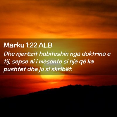 Picture 02 - Marku 1:22 ALB - Dhe njerëzit habiteshin nga doktrina e tij, - Bible Verse Picture