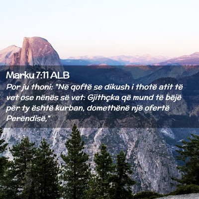 Picture 02 - Marku 7:11 ALB - Por ju thoni: 