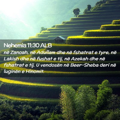 Picture 02 - Nehemia 11:30 ALB - në Zanoah, në Adullam dhe në fshatrat e tyre, - Bible Verse Picture