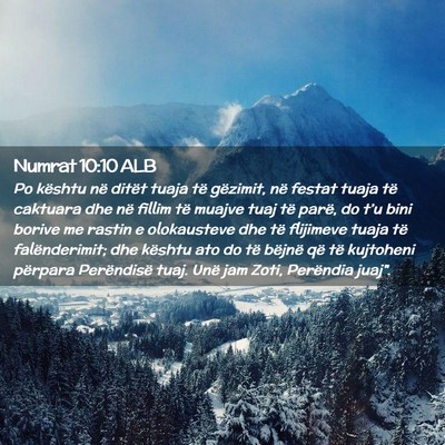Picture 02 - Numrat 10:10 ALB - Po kështu në ditët tuaja të gëzimit, në - Bible Verse Picture