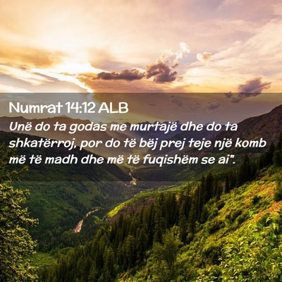Picture 02 - Numrat 14:12 ALB - Unë do ta godas me murtajë dhe do ta - Bible Verse Picture