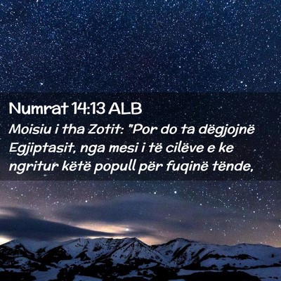 Picture 02 - Numrat 14:13 ALB - Moisiu i tha Zotit: 