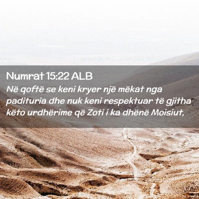 Picture 02 - Numrat 15:22 ALB - Në qoftë se keni kryer një mëkat nga - Bible Verse Picture