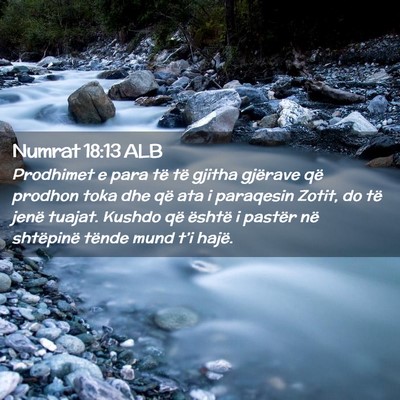Picture 02 - Numrat 18:13 ALB - Prodhimet e para të të gjitha gjërave që - Bible Verse Picture