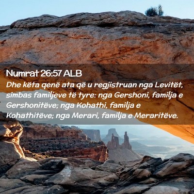 Picture 02 - Numrat 26:57 ALB - Dhe këta qenë ata që u regjistruan nga - Bible Verse Picture