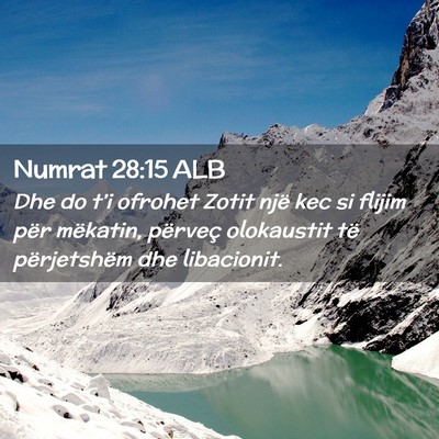 Picture 02 - Numrat 28:15 ALB - Dhe do t’i ofrohet Zotit një kec si flijim - Bible Verse Picture