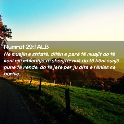Picture 02 - Numrat 29:1 ALB - Në muajin e shtatë, ditën e parë të muajit - Bible Verse Picture