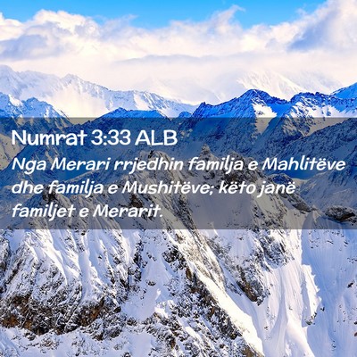Picture 02 - Numrat 3:33 ALB - Nga Merari rrjedhin familja e Mahlitëve dhe - Bible Verse Picture