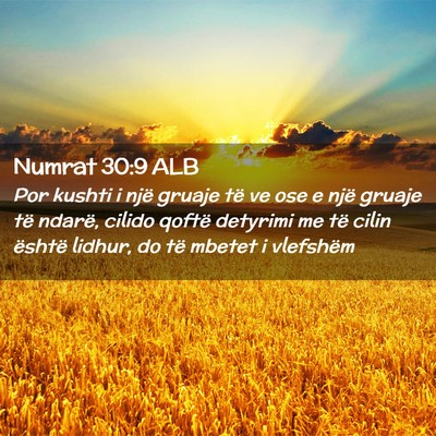 Picture 02 - Numrat 30:9 ALB - Por kushti i një gruaje të ve ose e një gruaje - Bible Verse Picture