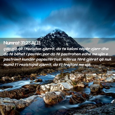 Picture 02 - Numrat 31:23 ALB - çdo gjë që i reziston zjarrit, do ta kaloni - Bible Verse Picture