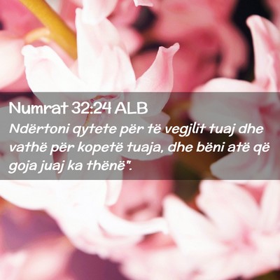 Picture 02 - Numrat 32:24 ALB - Ndërtoni qytete për të vegjlit tuaj dhe vathë - Bible Verse Picture