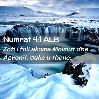 Picture 02 - Numrat 4:1 ALB - Zoti i foli akoma Moisiut dhe Aaronit, duke u - Bible Verse Picture