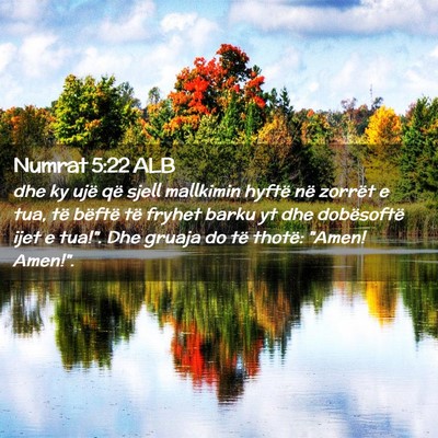 Picture 02 - Numrat 5:22 ALB - dhe ky ujë që sjell mallkimin hyftë në - Bible Verse Picture