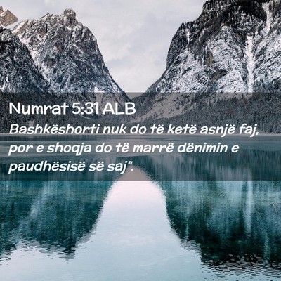 Picture 02 - Numrat 5:31 ALB - Bashkëshorti nuk do të ketë asnjë faj, por e - Bible Verse Picture