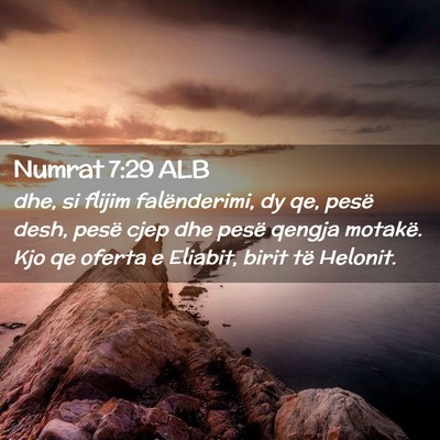 Picture 02 - Numrat 7:29 ALB - dhe, si flijim falënderimi, dy qe, pesë desh, - Bible Verse Picture