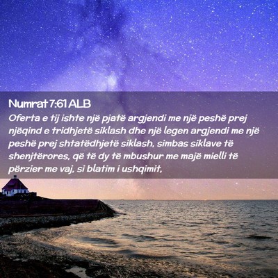 Picture 02 - Numrat 7:61 ALB - Oferta e tij ishte një pjatë argjendi me një - Bible Verse Picture