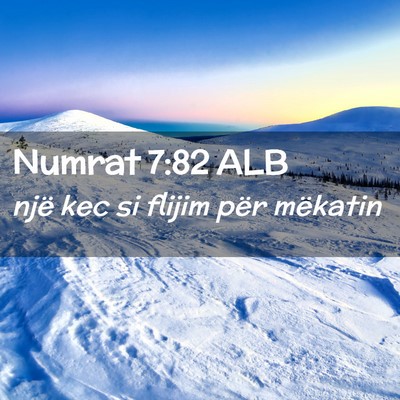 Picture 02 - Numrat 7:82 ALB - një kec si flijim për - Bible Verse Picture