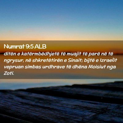 Picture 02 - Numrat 9:5 ALB - ditën e katërmbëdhjetë të muajit të parë - Bible Verse Picture