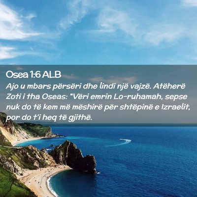 Picture 02 - Osea 1:6 ALB - Ajo u mbars përsëri dhe lindi një vajzë. - Bible Verse Picture