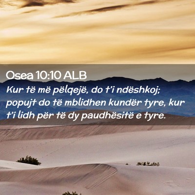 Picture 02 - Osea 10:10 ALB - Kur të më pëlqejë, do t’i ndëshkoj; popujt - Bible Verse Picture