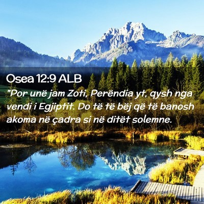 Picture 02 - Osea 12:9 ALB - 