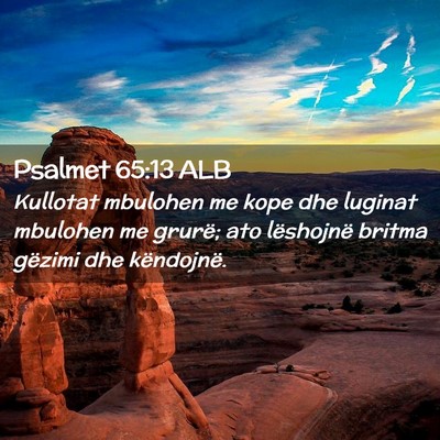 Picture 02 - Psalmet 65:13 ALB - Kullotat mbulohen me kope dhe luginat mbulohen me - Bible Verse Picture