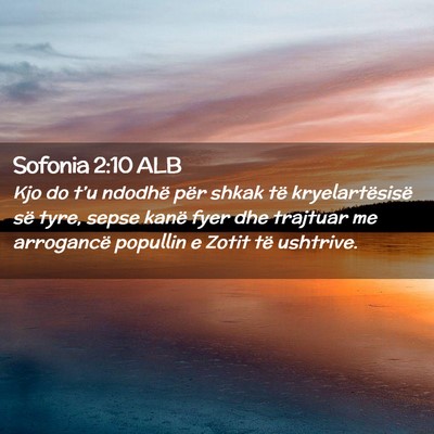 Picture 02 - Sofonia 2:10 ALB - Kjo do t’u ndodhë për shkak të - Bible Verse Picture
