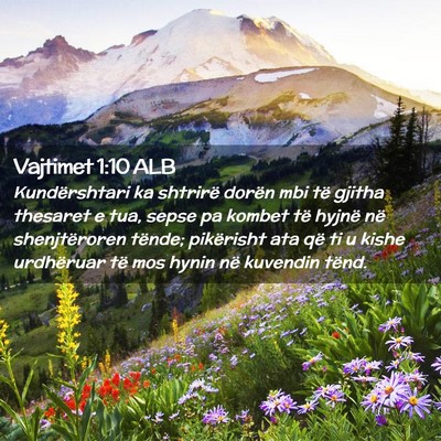 Picture 02 - Vajtimet 1:10 ALB - Kundërshtari ka shtrirë dorën mbi të gjitha - Bible Verse Picture
