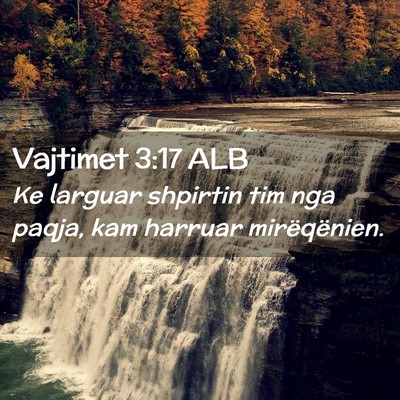 Picture 02 - Vajtimet 3:17 ALB - Ke larguar shpirtin tim nga paqja, kam harruar - Bible Verse Picture