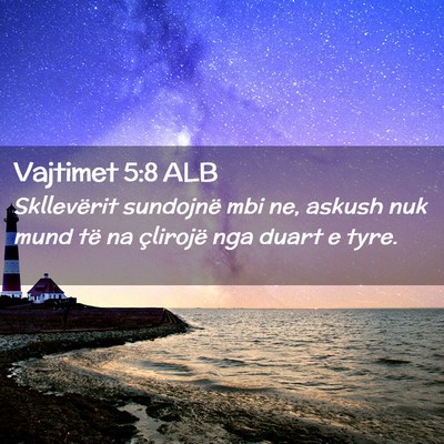 Picture 02 - Vajtimet 5:8 ALB - Skllevërit sundojnë mbi ne, askush nuk mund të - Bible Verse Picture