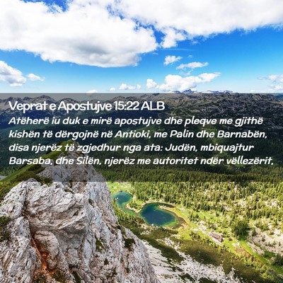 Picture 02 - Veprat e Apostujve 15:22 ALB - Atëherë iu duk e mirë apostujve dhe pleqve me - Bible Verse Picture