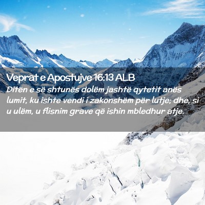 Picture 02 - Veprat e Apostujve 16:13 ALB - Ditën e së shtunës dolëm jashtë qytetit - Bible Verse Picture