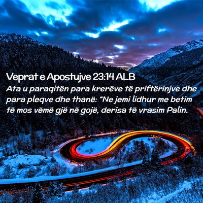 Picture 02 - Veprat e Apostujve 23:14 ALB - Ata u paraqitën para krerëve të priftërinjve - Bible Verse Picture