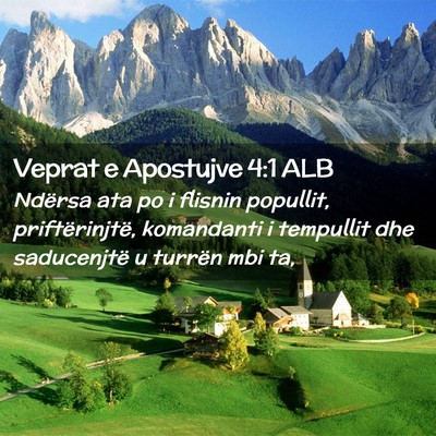 Picture 02 - Veprat e Apostujve 4:1 ALB - Ndërsa ata po i flisnin popullit, - Bible Verse Picture