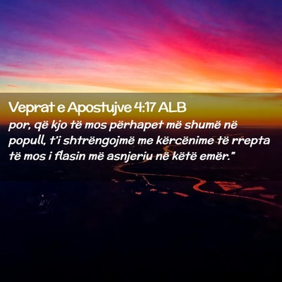 Picture 02 - Veprat e Apostujve 4:17 ALB - por, që kjo të mos përhapet më shumë në - Bible Verse Picture