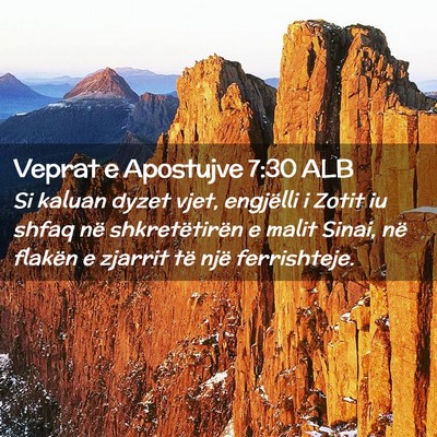 Picture 02 - Veprat e Apostujve 7:30 ALB - Si kaluan dyzet vjet, engjëlli i Zotit iu shfaq - Bible Verse Picture