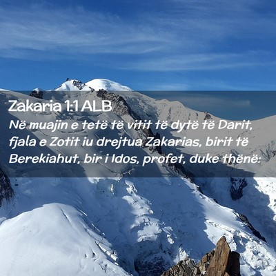 Picture 02 - Zakaria 1:1 ALB - Në muajin e tetë të vitit të dytë të Darit, - Bible Verse Picture