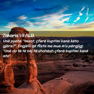 Picture 02 - Zakaria 1:9 ALB - Unë pyeta: 