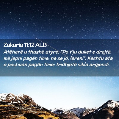 Picture 02 - Zakaria 11:12 ALB - Atëherë u thashë atyre: 