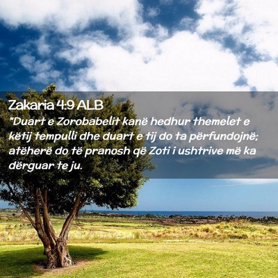 Picture 02 - Zakaria 4:9 ALB - 