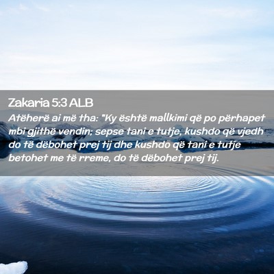 Picture 02 - Zakaria 5:3 ALB - Atëherë ai më tha: 