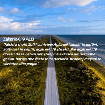 Picture 02 - Zakaria 8:19 ALB - 