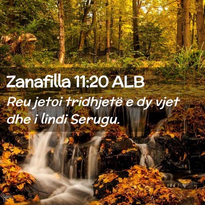 Picture 02 - Zanafilla 11:20 ALB - Reu jetoi tridhjetë e dy vjet dhe i lindi - Bible Verse Picture