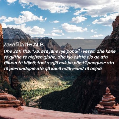 Picture 02 - Zanafilla 11:6 ALB - Dhe Zoti tha: 