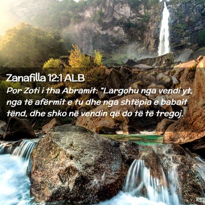 Picture 02 - Zanafilla 12:1 ALB - Por Zoti i tha Abramit: 