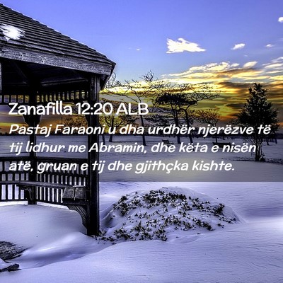 Picture 02 - Zanafilla 12:20 ALB - Pastaj Faraoni u dha urdhër njerëzve të tij - Bible Verse Picture