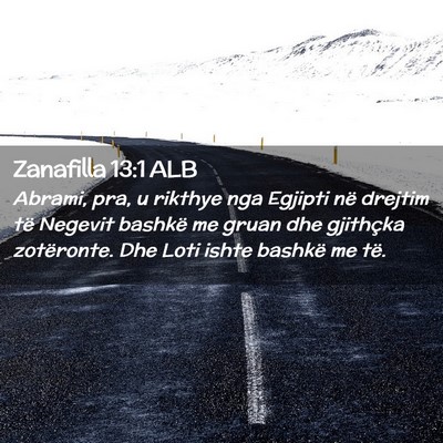 Picture 02 - Zanafilla 13:1 ALB - Abrami, pra, u rikthye nga Egjipti në drejtim - Bible Verse Picture